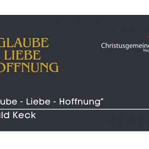 Glaube, Liebe, Hoffnung