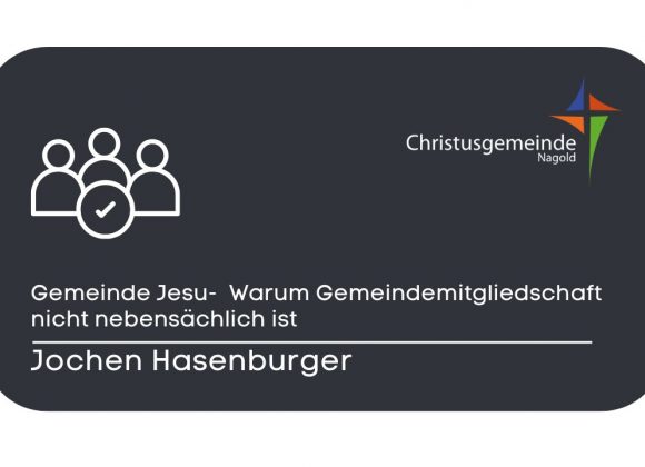 Hineingerettet – warum Gemeindemitgliedschaft nicht nebensächlich ist