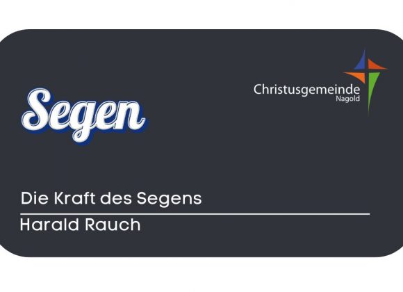 Die Kraft des Segens