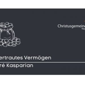 Anvertrautes Vermögen