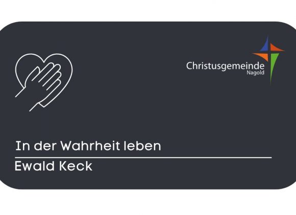 In der Wahrheit leben