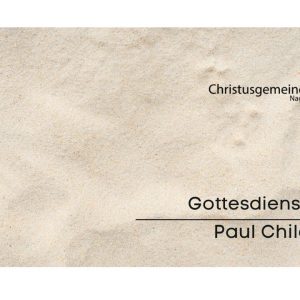 Gotttedienst mit Paul Childers