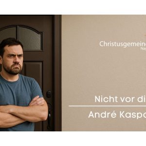 Nicht vor der Tür