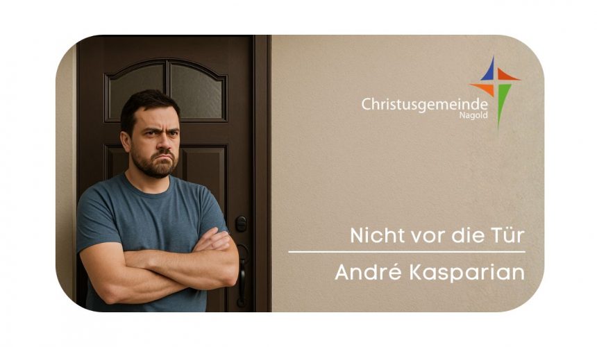 Nicht vor der Tür