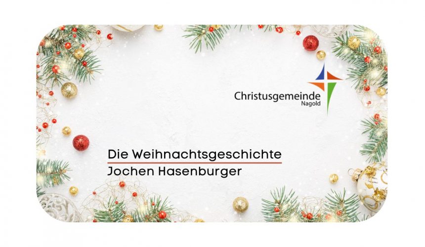 Die Weihnachtsgeschichte