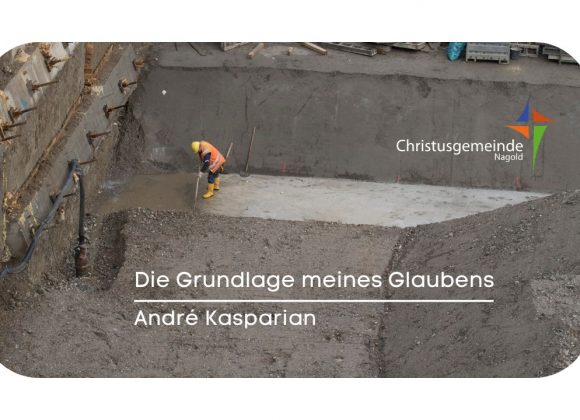 Die Grundlage meines Glaubens