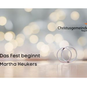 Das Fest beginnt