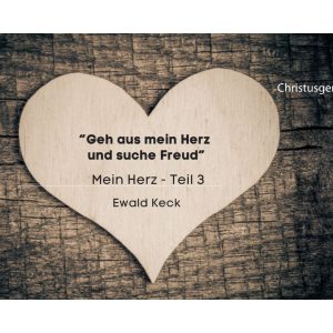 „Geh aus mein Herz und suche Freud“