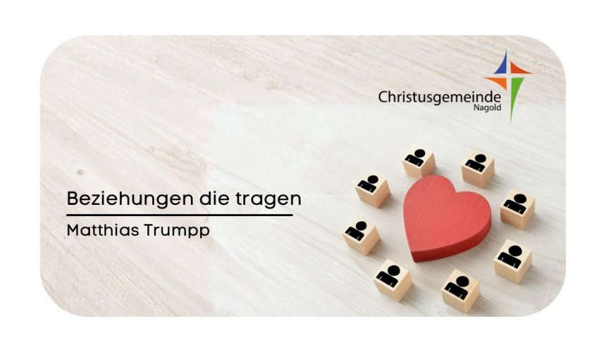 Beziehungen die tragen
