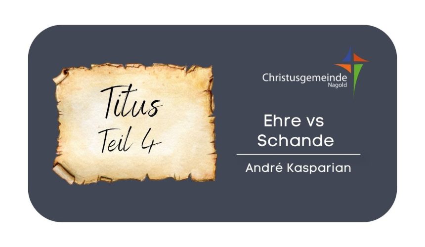 Ehre vs Schande